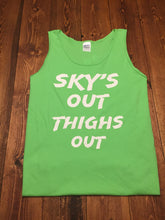 Sky's Out Thighs Out