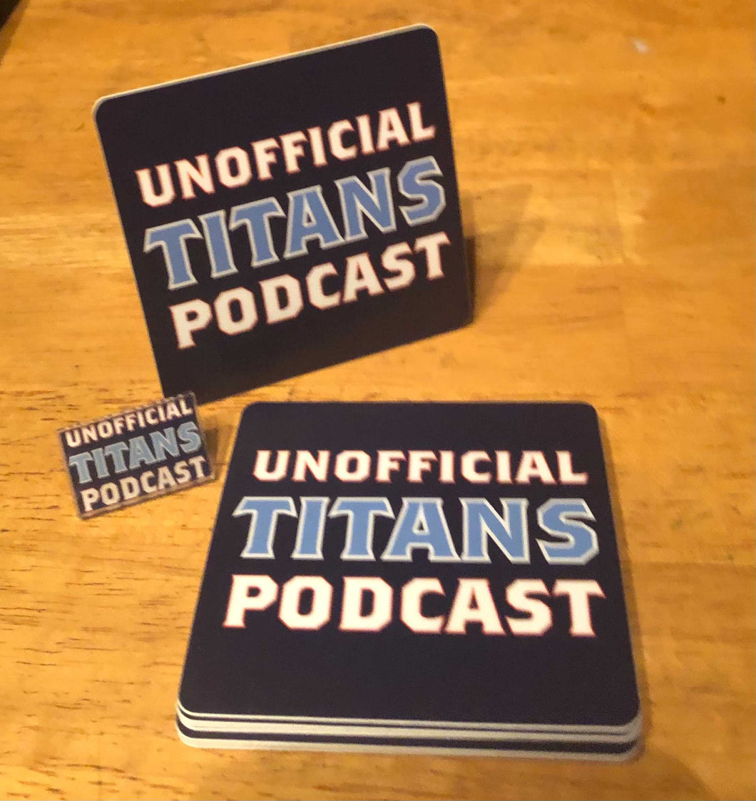 Unofficial Titans Podcast Sticker -AND- Acrylic Pin Package